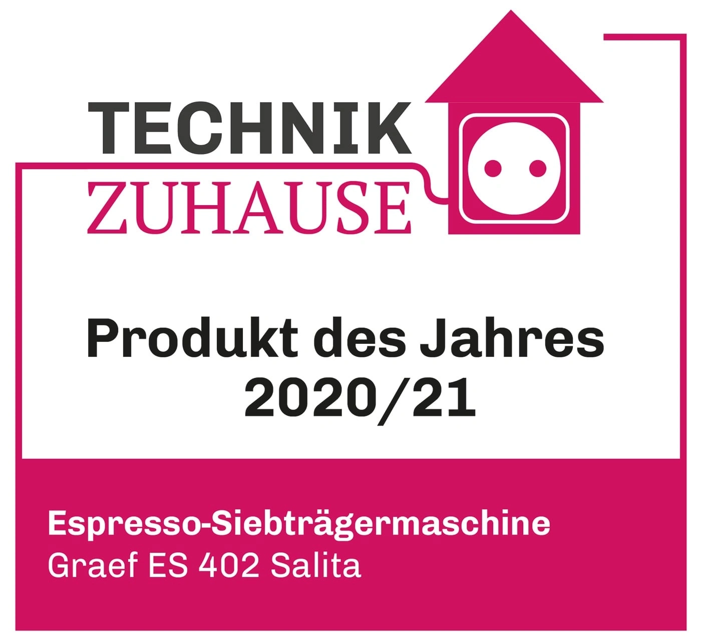 Technik Zuhause Produkt des Jahres 2020/21 Espresso-Siebträgermaschine Graef ES 402 Salita