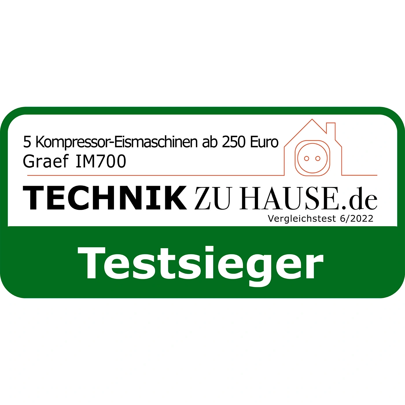 Sceau du gagnant du test de Technik zu Hause.de pour les machines à glace, Graef IM700, test comparatif 6/2022