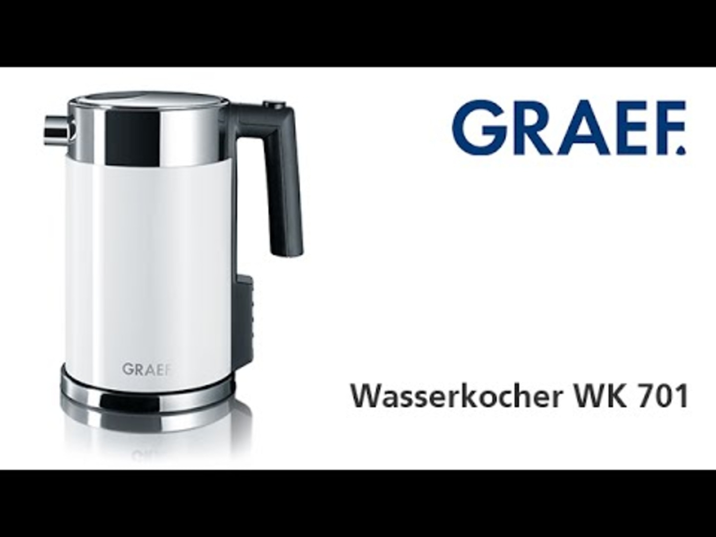 Weißer Wasserkocher mit Griff und GRAEF-Logo, Modell WK 701.